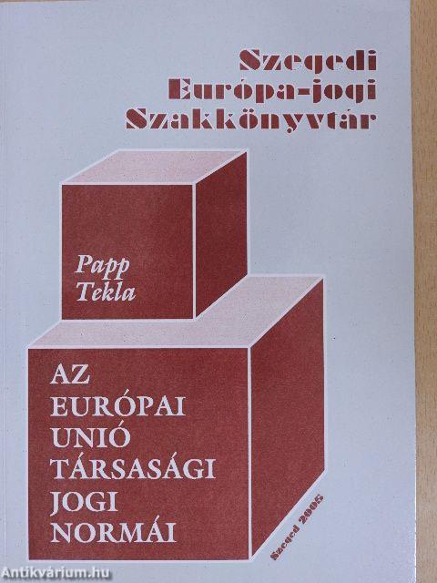 Az Európai Unió társasági jogi normái