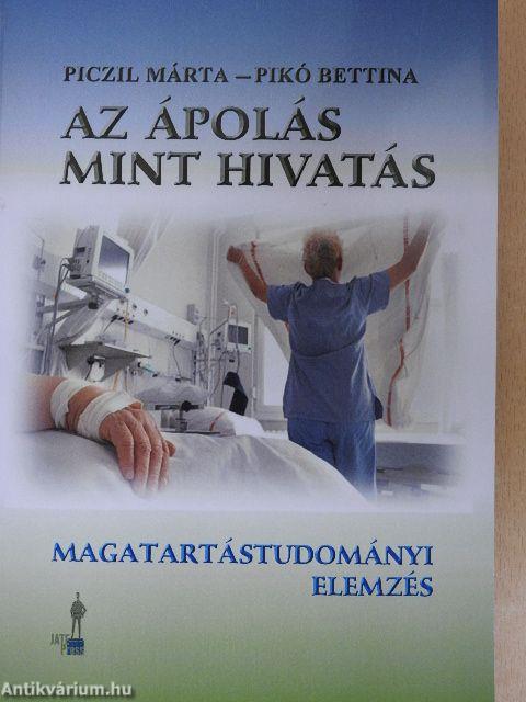 Az ápolás mint hivatás