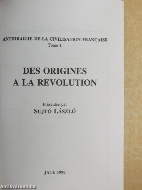 Des Origines a la Revolution