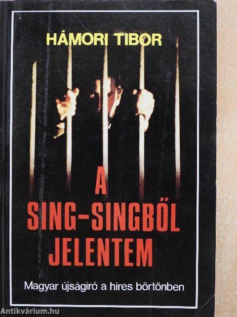 A Sing-Singből jelentem