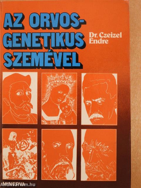 Az orvos-genetikus szemével (dedikált példány)