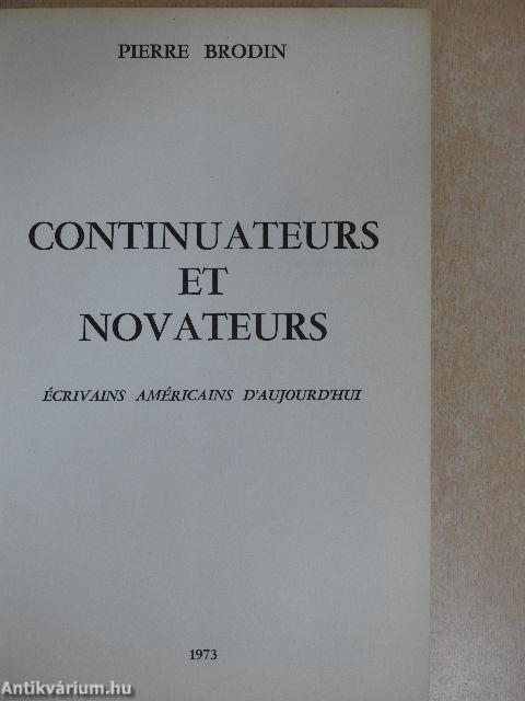 Continuateurs et Novateurs