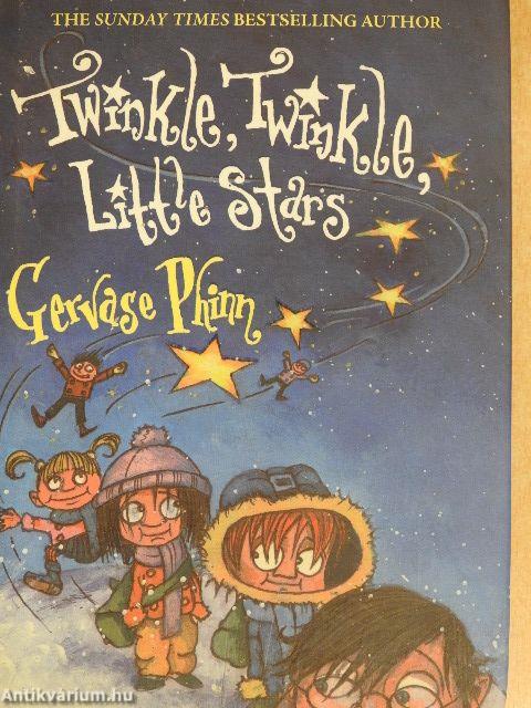 Twinkle, Twinkle, Little Stars