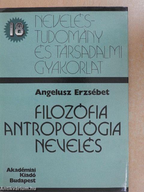 Filozófia-antropológia-nevelés