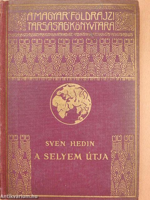 A selyem útja I-II.