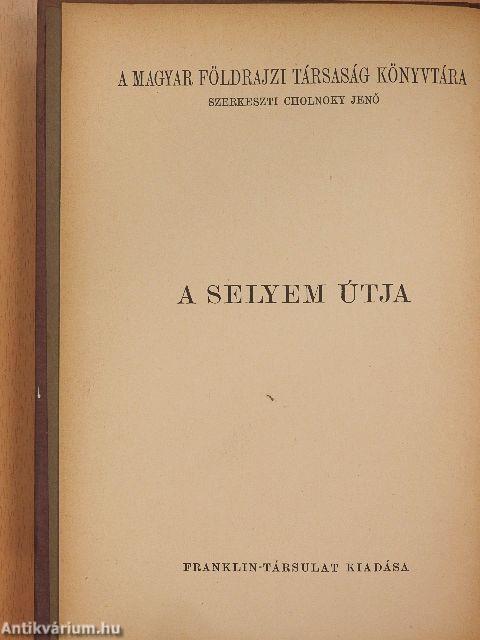 A selyem útja I-II.