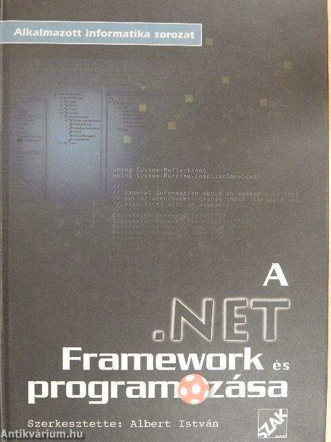 A .NET Framework és programozása