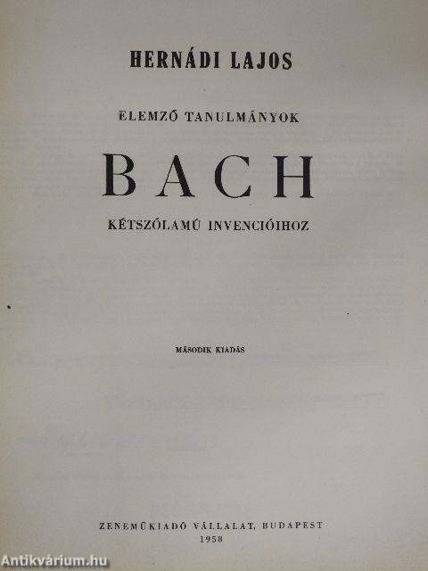 Bach kétszólamú invenciók elemző tanulmányokkal