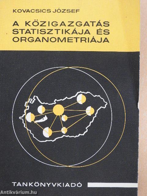 A közigazgatás statisztikája és organometriája