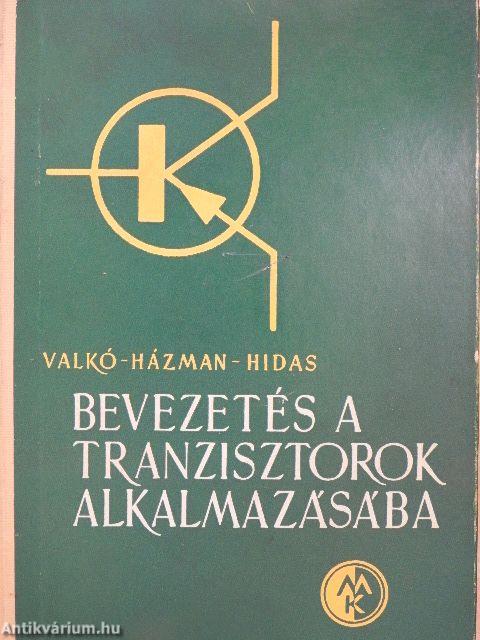 Bevezetés a tranzisztorok alkalmazásába