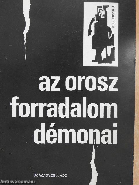 Az orosz forradalom démonai