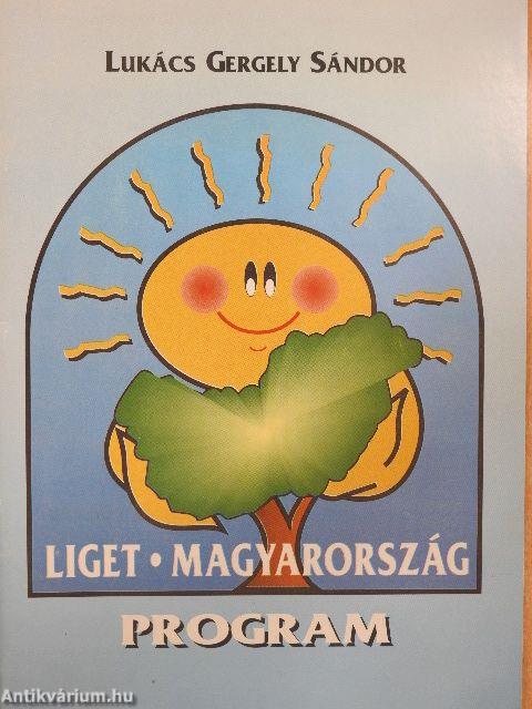 Liget-Magyarország Program