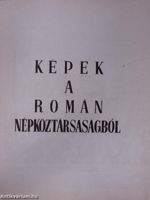 Képek a román népköztársaságból