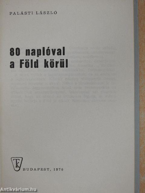 80 naplóval a Föld körül