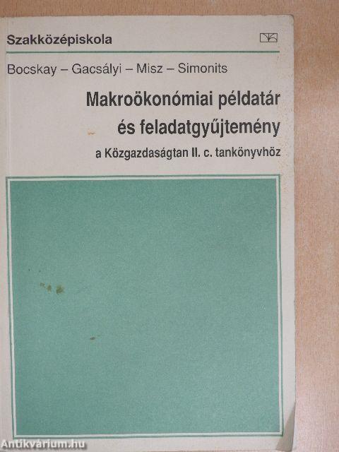 Makroökonómiai példatár és feladatgyűjtemény