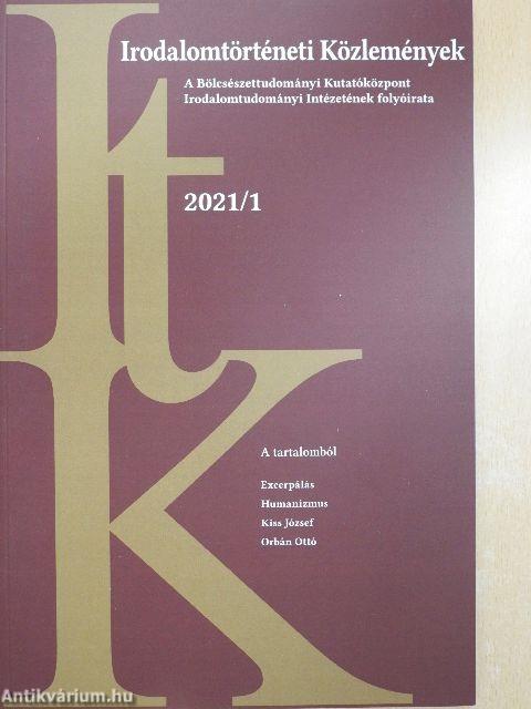 Irodalomtörténeti Közlemények 2021/1-6.