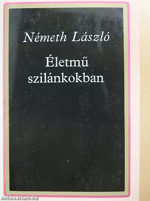 Életmű szilánkokban I-II.