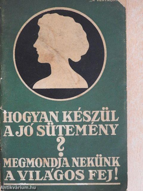 Hogyan készül a jó sütemény?