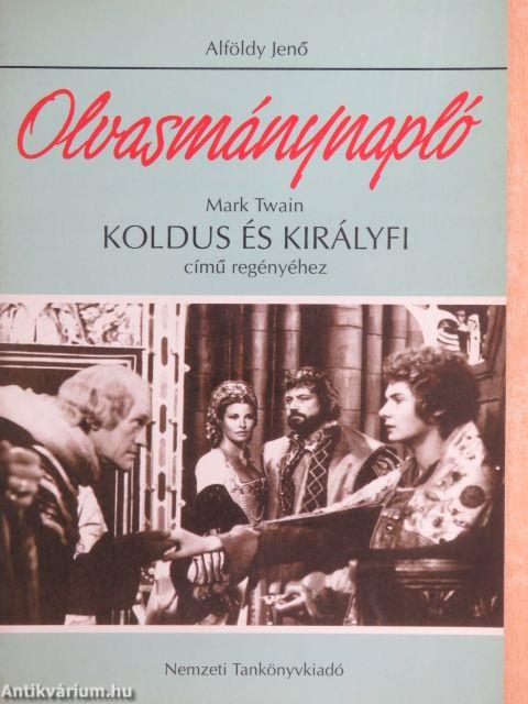 Olvasmánynapló - Mark Twain Koldus és királyfi című regényéhez