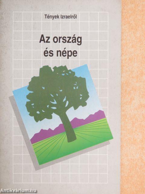 Tények Izraelről - Az ország és népe