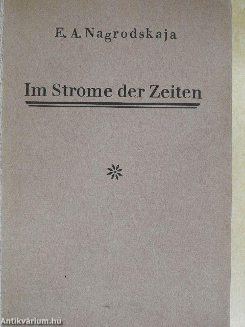 Im Strome der Zeiten