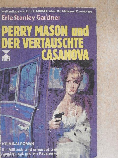 Perry Mason und der Vertauschte Casanova