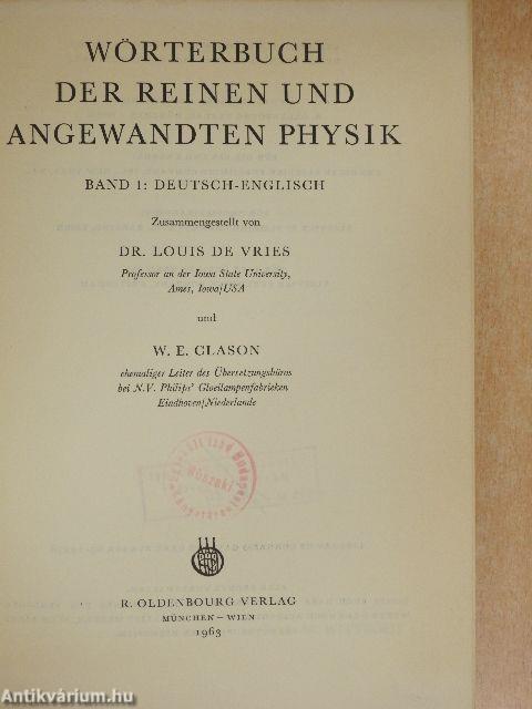 Wörterbuch der reinen und angewandten Physik 1