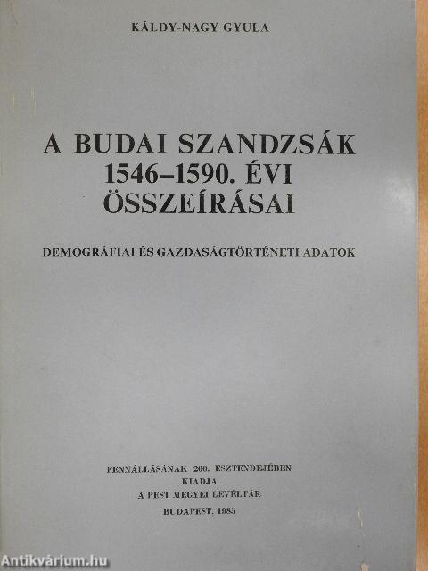 A budai szandzsák 1546-1590. évi összeírása