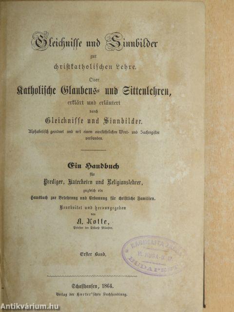 Gleichnisse und Sinnbilder zur christkatholischen Lehre I-II. (gótbetűs)
