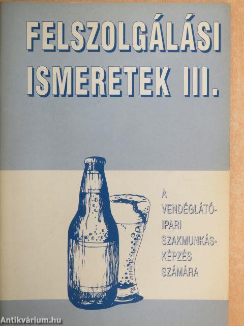 Felszolgálási ismeretek III.