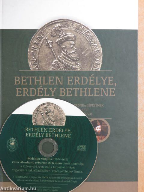 Bethlen Erdélye, Erdély Bethlene - CD-vel