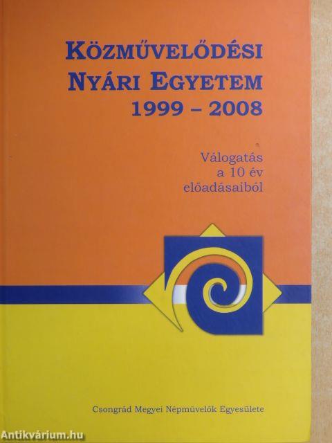 Közművelődési Nyári Egyetem 1999-2008