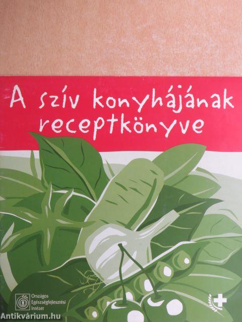 A szív konyhájának receptkönyve