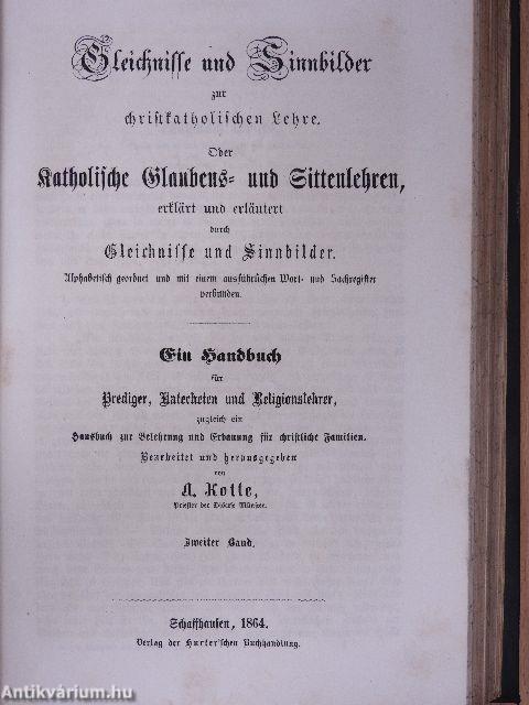 Gleichnisse und Sinnbilder zur christkatholischen Lehre I-II. (gótbetűs)