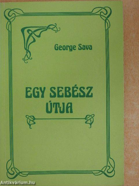 Egy sebész útja