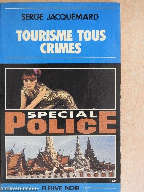 Tourisme Tous Crimes