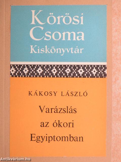 Varázslás az ókori Egyiptomban