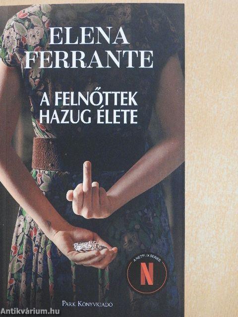 A felnőttek hazug élete