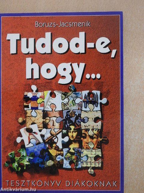 Tudod-e, hogy...