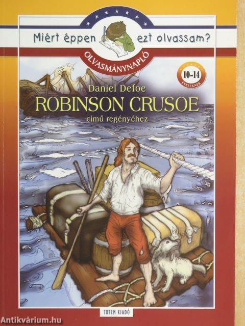 Olvasmánynapló Daniel Defoe Robinson Crusoe című regényéhez