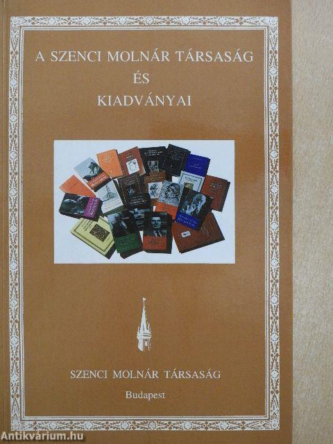 A Szenci Molnár Társaság és kiadványai