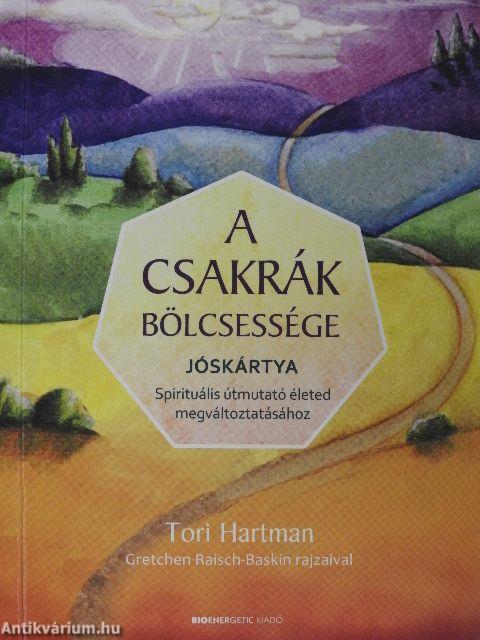 A csakrák bölcsessége 