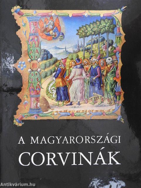 A magyarországi Corvinák