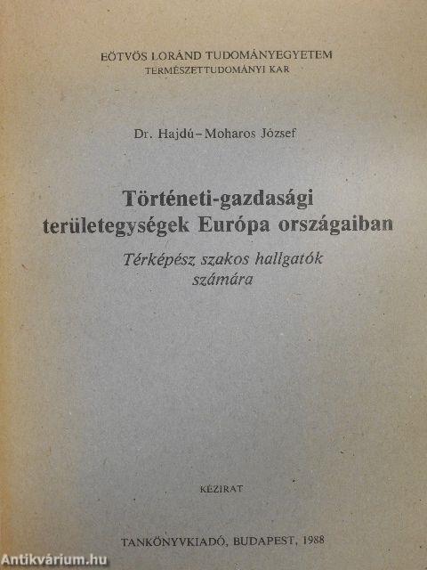 Történeti-gazdasági területegységek Európa országaiban