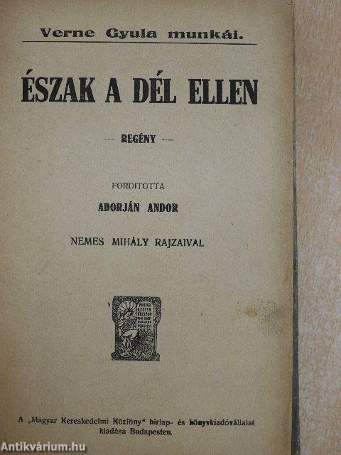 Észak a Dél ellen