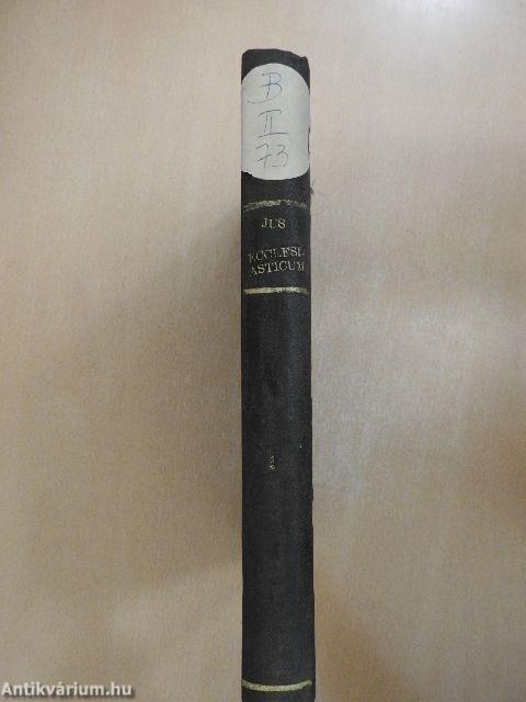 Jus ecclesiasticum catholicorum I.