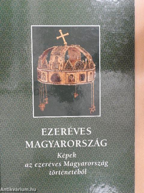 Ezeréves Magyarország