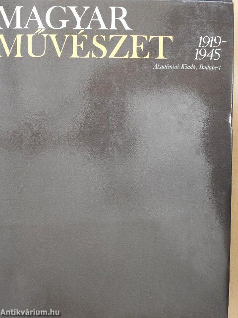 Magyar művészet 1919-1945 I-II.