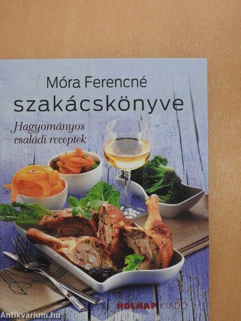 Móra Ferencné szakácskönyve