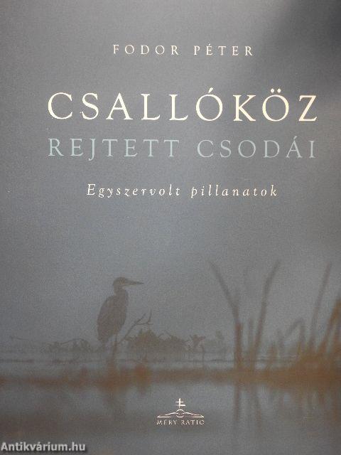 Csallóköz rejtett csodái